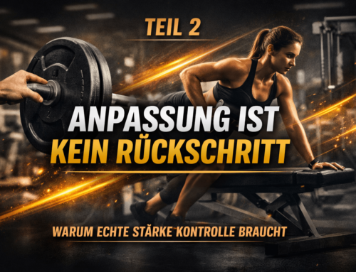 Anpassung ist kein Rückschritt Teil 2