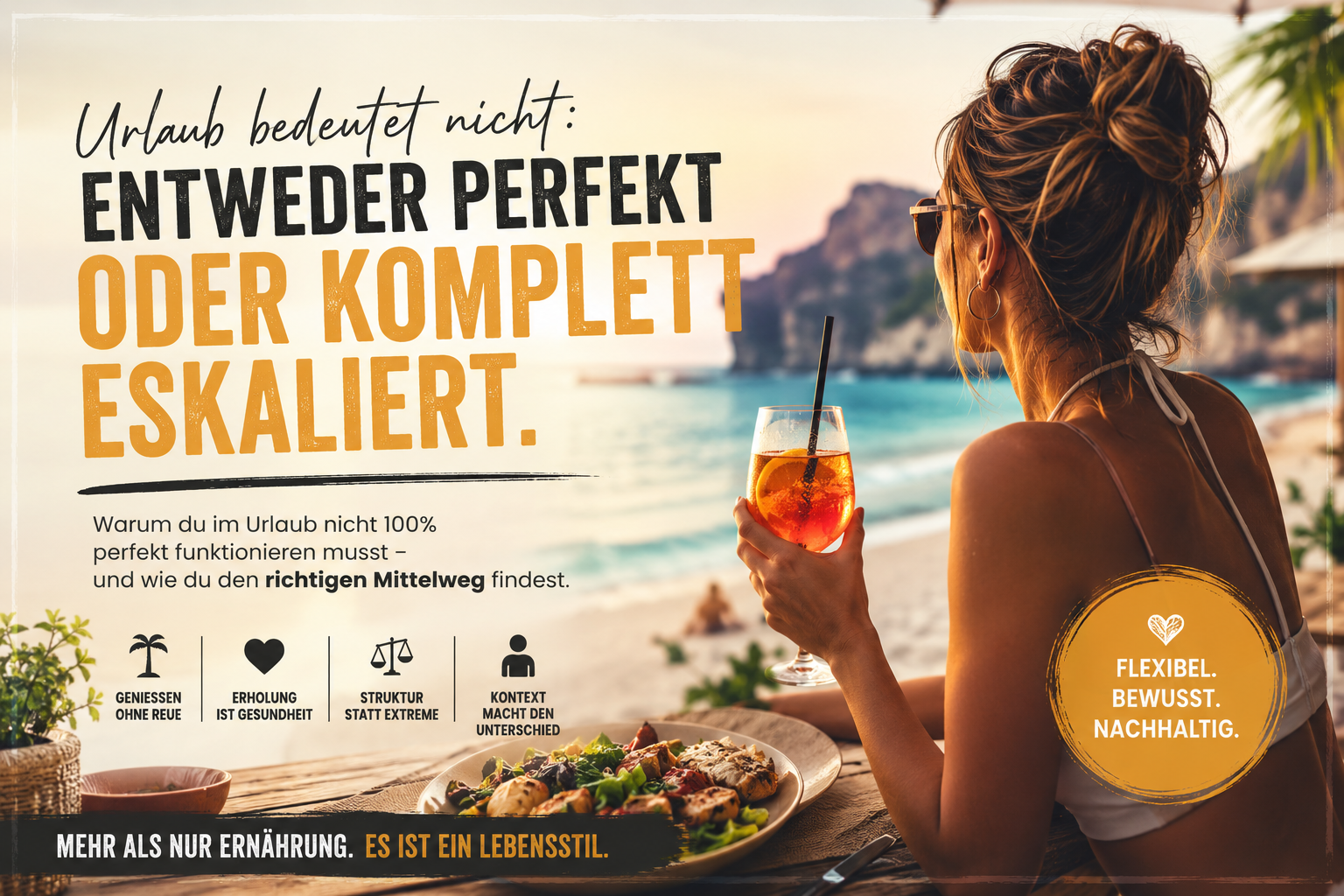 Frau sitzt entspannt am Strand mit Aperol und Essen während sie den Sonnenuntergang genießt – Titelbild zum Blog über Ernährung, Urlaub und gesunde Balance ohne Perfektionismus.
